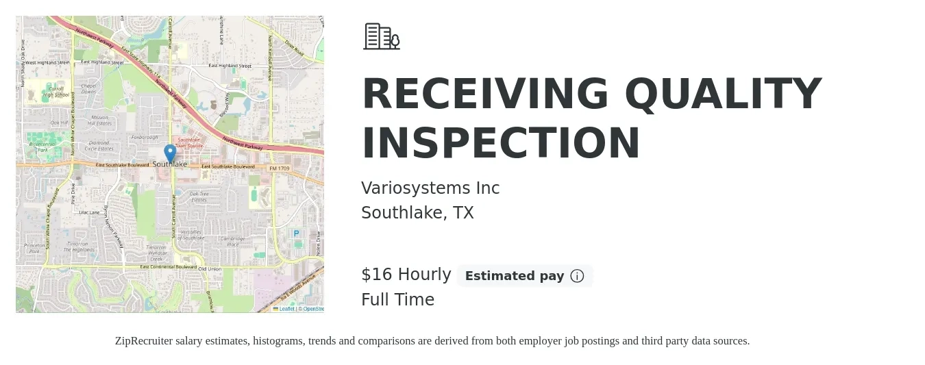 Variosystems Inc job posting for a RECEIVING QUALITY INSPECTION in Southlake, TX with a salary of $17 Hourly with a map of Southlake location.