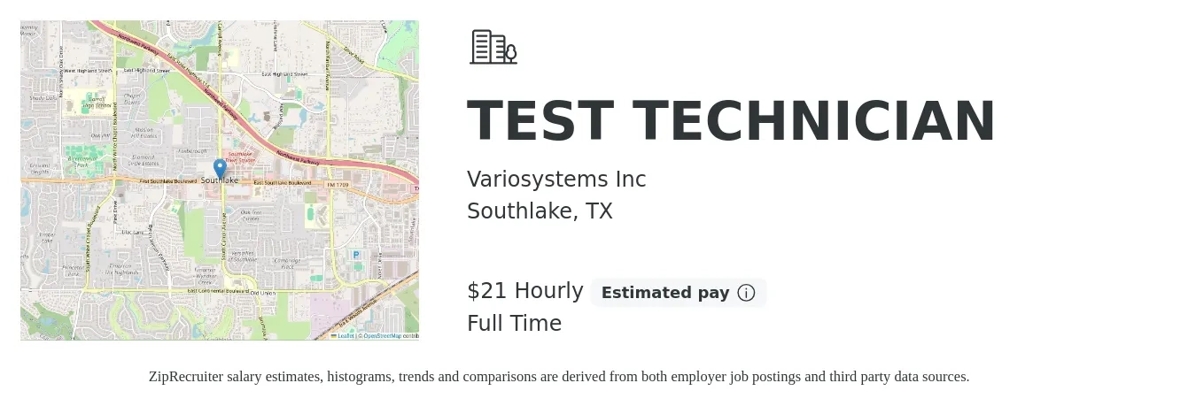 Variosystems Inc job posting for a TEST TECHNICIAN in Southlake, TX with a salary of $22 Hourly with a map of Southlake location.