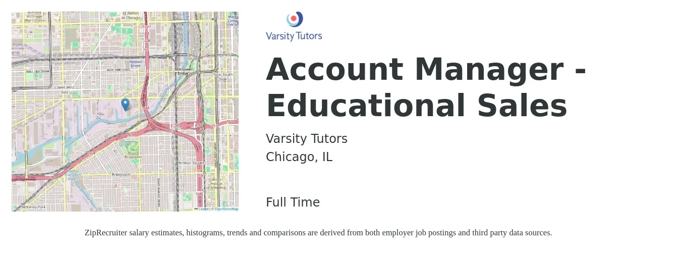 Varsity Tutors job posting for a Account Manager - Educational Sales in Chicago, IL with a salary of $52,000 to $82,400 Yearly with a map of Chicago location.