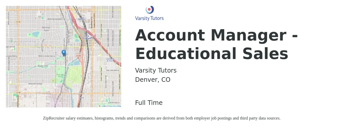 Varsity Tutors job posting for a Account Manager - Educational Sales in Denver, CO with a salary of $52,000 to $82,300 Yearly with a map of Denver location.