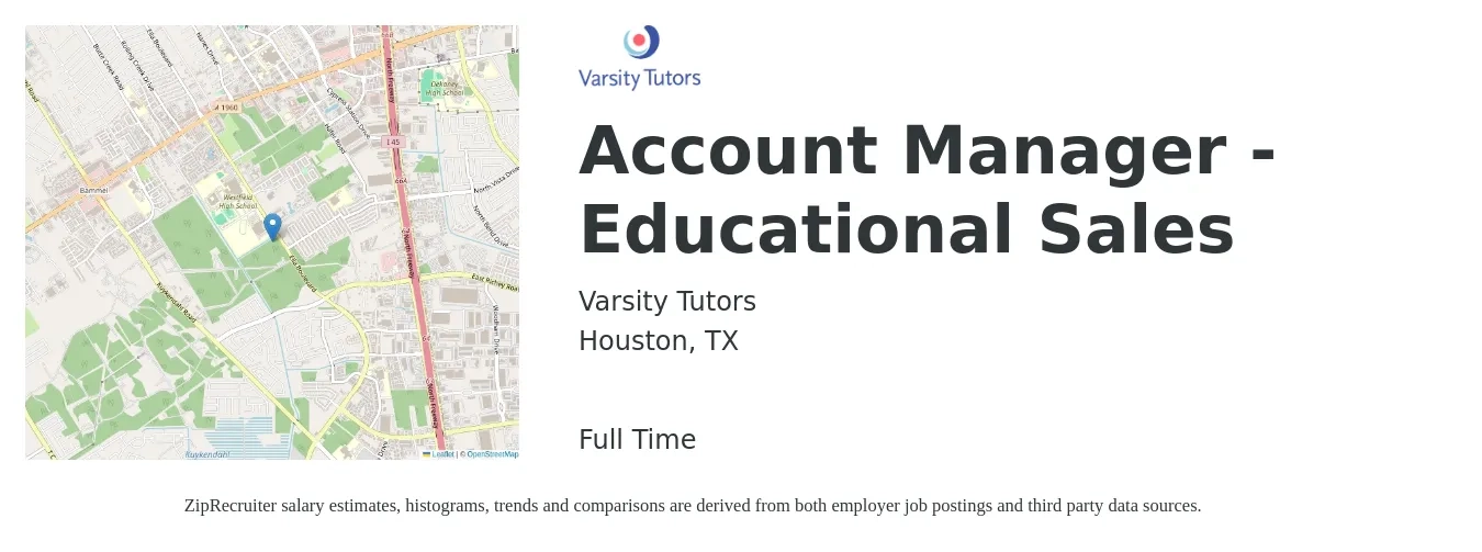 Varsity Tutors job posting for a Account Manager - Educational Sales in Houston, TX with a salary of $48,200 to $76,400 Yearly with a map of Houston location.