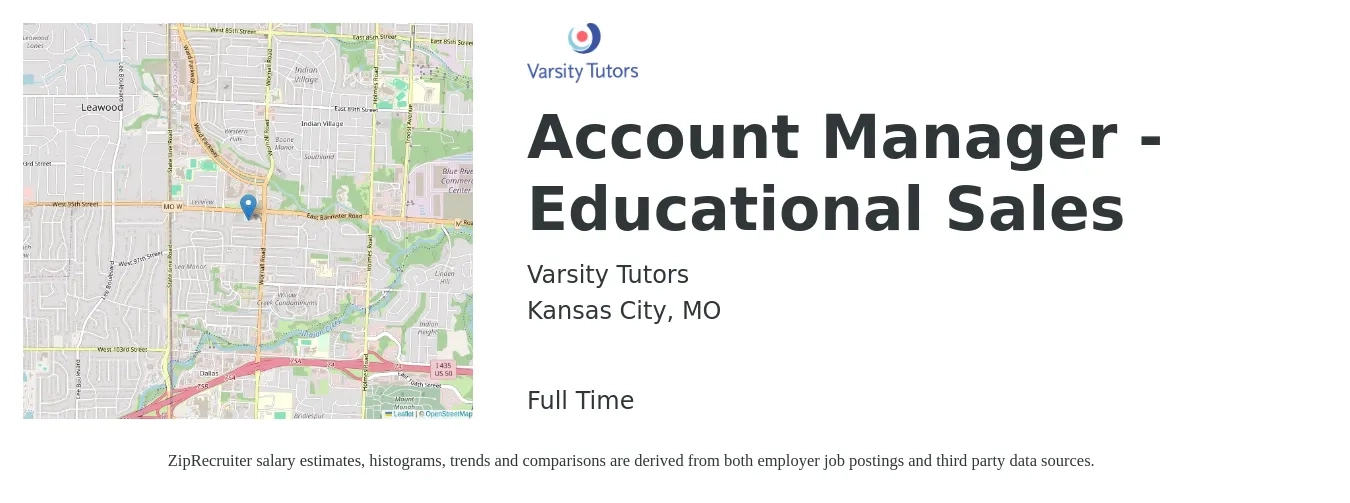 Varsity Tutors job posting for a Account Manager - Educational Sales in Kansas City, MO with a salary of $49,300 to $78,100 Yearly with a map of Kansas City location.