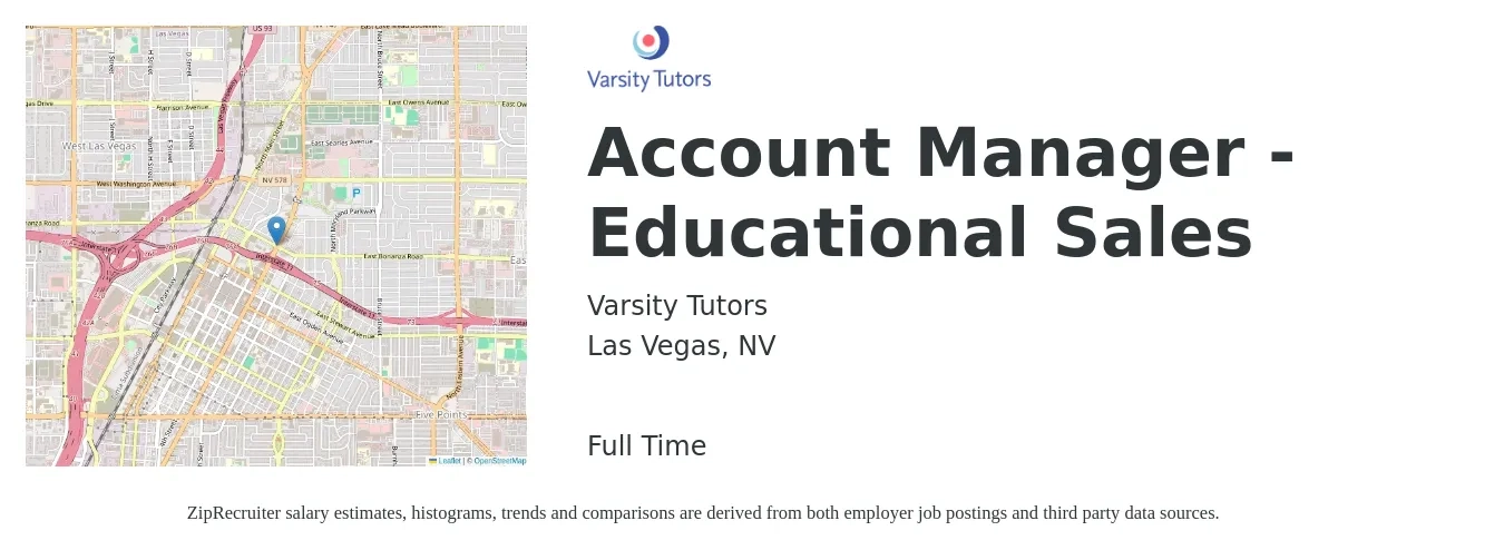 Varsity Tutors job posting for a Account Manager - Educational Sales in Las Vegas, NV with a salary of $48,200 to $76,400 Yearly with a map of Las Vegas location.