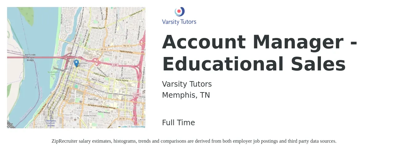 Varsity Tutors job posting for a Account Manager - Educational Sales in Memphis, TN with a salary of $49,100 to $77,700 Yearly with a map of Memphis location.