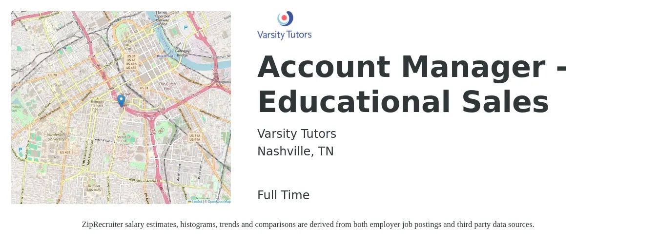 Varsity Tutors job posting for a Account Manager - Educational Sales in Nashville, TN with a salary of $48,800 to $77,300 Yearly with a map of Nashville location.