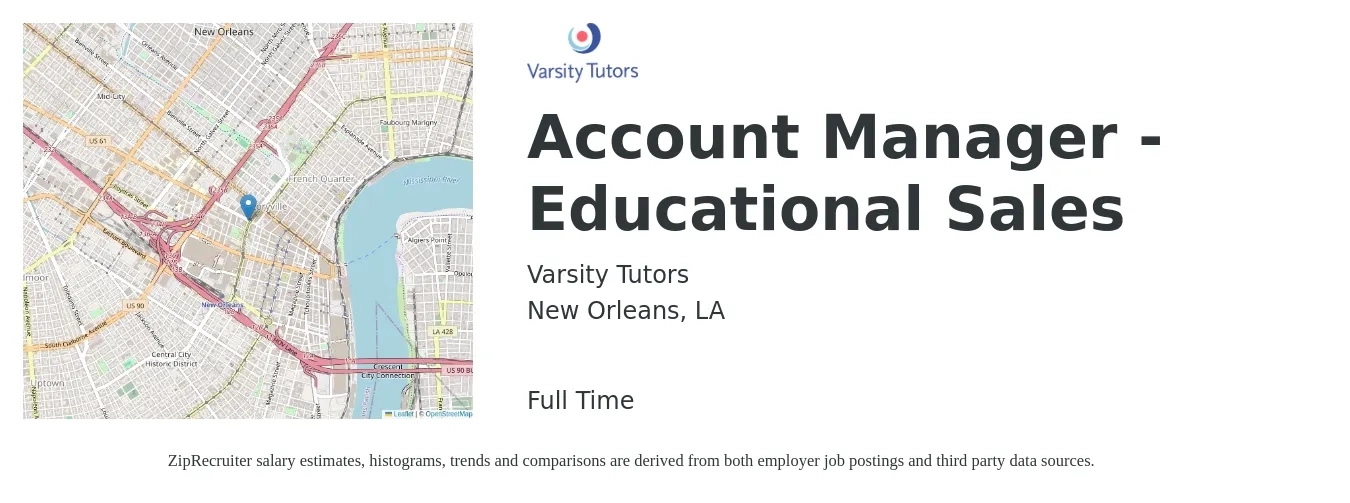 Varsity Tutors job posting for a Account Manager - Educational Sales in New Orleans, LA with a salary of $48,500 to $76,800 Yearly with a map of New Orleans location.