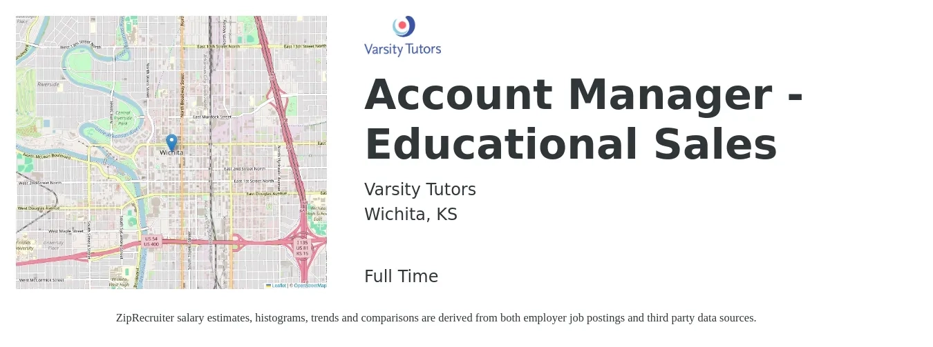 Varsity Tutors job posting for a Account Manager - Educational Sales in Wichita, KS with a salary of $45,200 to $71,600 Yearly with a map of Wichita location.