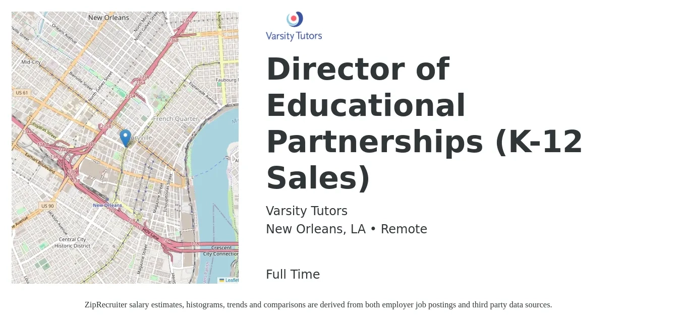 Varsity Tutors job posting for a Director of Educational Partnerships (K-12 Sales) in New Orleans, LA with a salary of $91,200 to $170,900 Yearly with a map of New Orleans location.