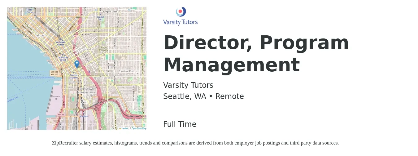 Varsity Tutors job posting for a Director, Program Management in Seattle, WA with a salary of $96,700 to $132,600 Yearly with a map of Seattle location.