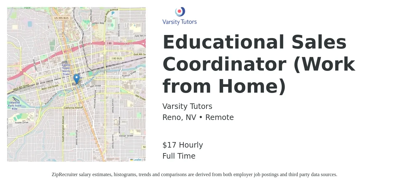 Varsity Tutors job posting for a Educational Sales Coordinator (Work from Home) in Reno, NV with a salary of $18 Hourly with a map of Reno location.