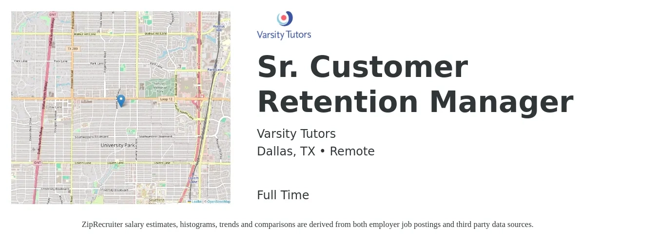 Varsity Tutors job posting for a Sr. Customer Retention Manager in Dallas, TX with a salary of $40,600 to $69,200 Yearly with a map of Dallas location.