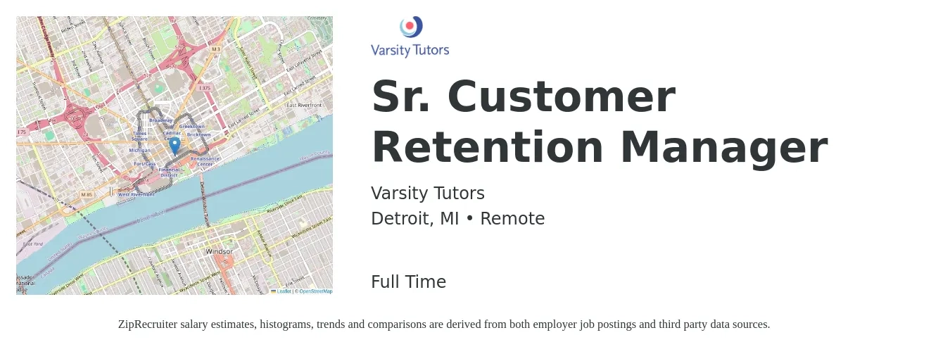 Varsity Tutors job posting for a Sr. Customer Retention Manager in Detroit, MI with a salary of $40,600 to $69,300 Yearly with a map of Detroit location.
