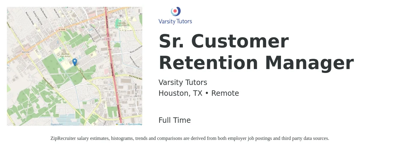Varsity Tutors job posting for a Sr. Customer Retention Manager in Houston, TX with a salary of $39,200 to $66,800 Yearly with a map of Houston location.