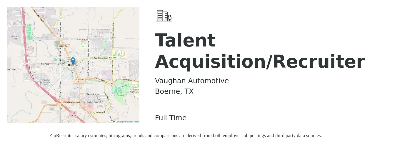 Vaughan Automotive job posting for a Talent Acquisition/Recruiter in Boerne, TX with a salary of $20 to $31 Hourly with a map of Boerne location.