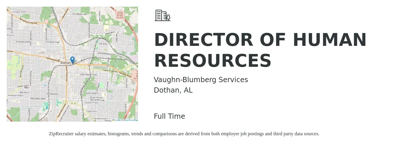 Vaughn-Blumberg Services job posting for a DIRECTOR OF HUMAN RESOURCES in Dothan, AL with a salary of $80,500 to $124,100 Yearly with a map of Dothan location.