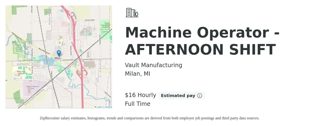 Vault Manufacturing job posting for a Machine Operator - AFTERNOON SHIFT in Milan, MI with a salary of $17 to $18 Hourly with a map of Milan location.