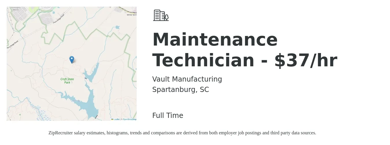Vault Manufacturing job posting for a Maintenance Technician - $37/hr in Spartanburg, SC with a salary of $37 Hourly with a map of Spartanburg location.