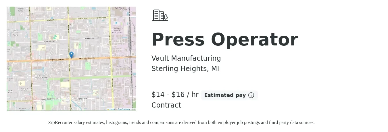 Vault Manufacturing job posting for a Press Operator in Sterling Heights, MI with a salary of $15 to $17 Hourly with a map of Sterling Heights location.