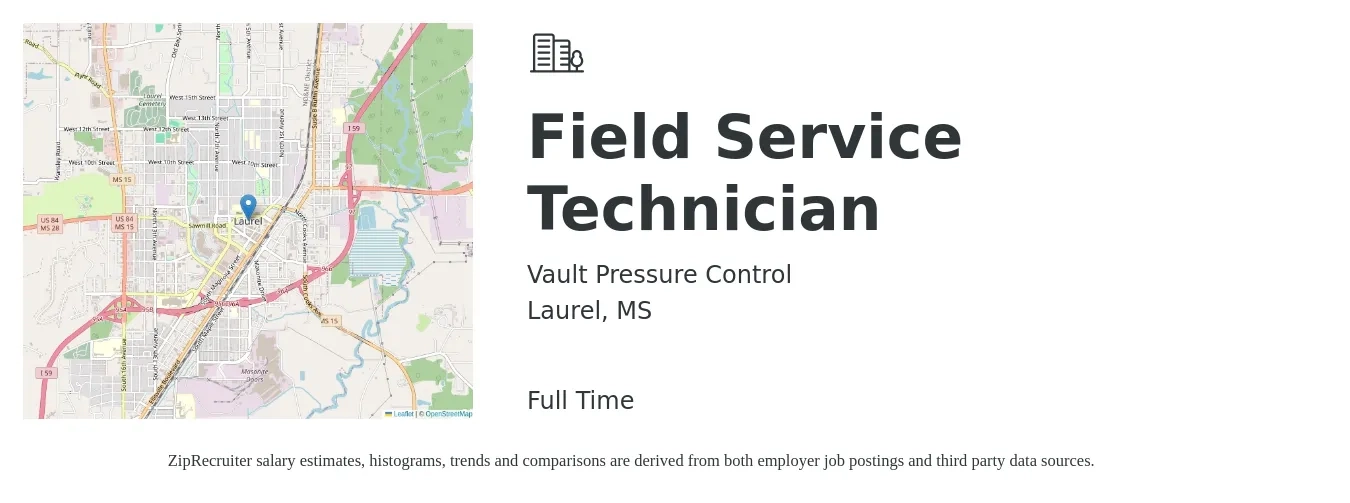 Vault Pressure Control job posting for a Field Service Technician in Laurel, MS with a salary of $17 to $26 Hourly with a map of Laurel location.