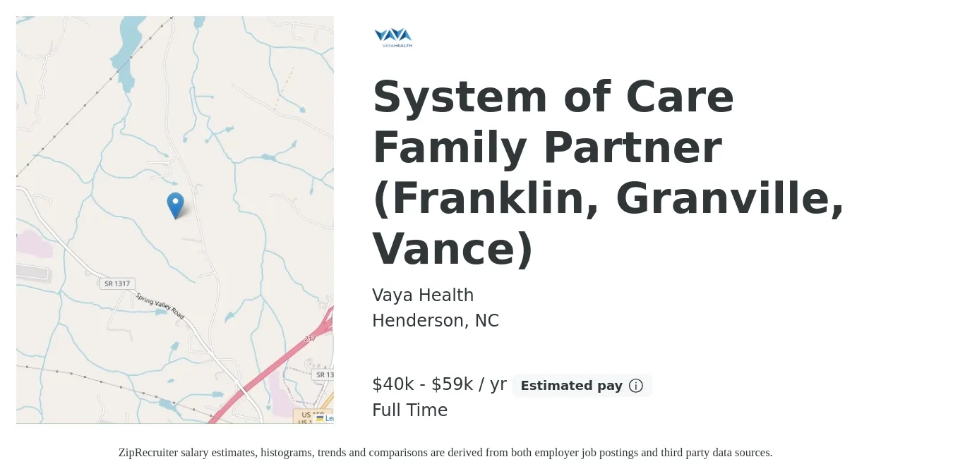 Vaya Health job posting for a System of Care Family Partner (Franklin, Granville, Vance) in Henderson, NC with a salary of $40,831 to $59,205 Yearly with a map of Henderson location.