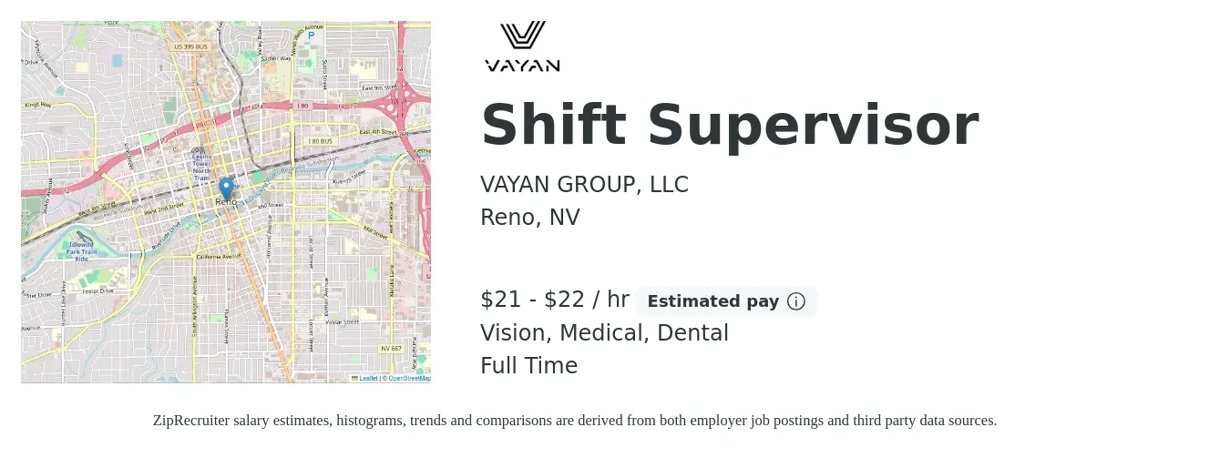 VAYAN GROUP, LLC job posting for a Shift Supervisor in Reno, NV with a salary of $48,000 to $55,000 Yearly and benefits including life_insurance, medical, retirement, vision, and dental with a map of Reno location.