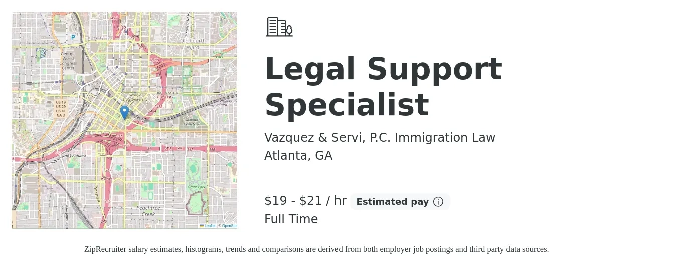 Vazquez & Servi, P.C. Immigration Law job posting for a Legal Support Specialist in Atlanta, GA with a salary of $20 to $22 Hourly with a map of Atlanta location.