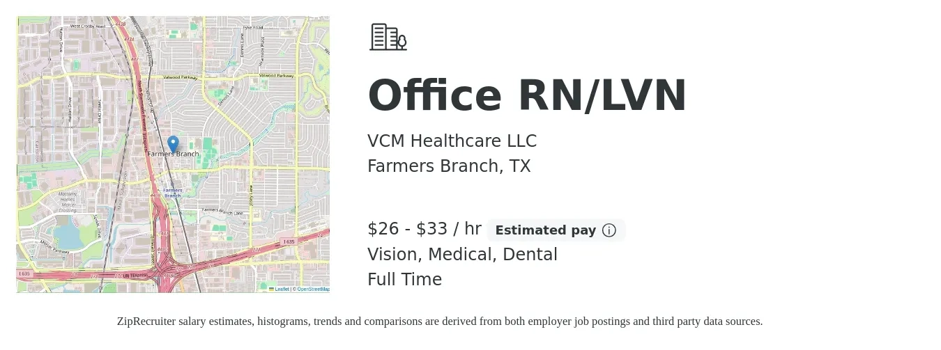 VCM Healthcare LLC job posting for a Office RN/LVN in Farmers Branch, TX with a salary of $28 to $35 Hourly and benefits including dental, medical, and vision with a map of Farmers Branch location.