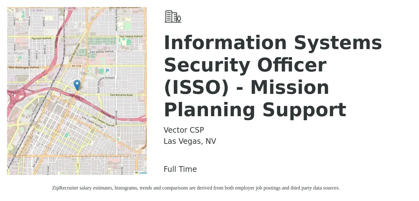 Vector CSP job posting for a Information Systems Security Officer (ISSO) - Mission Planning Support in Las Vegas, NV with a salary of $90,700 to $131,800 Yearly with a map of Las Vegas location.
