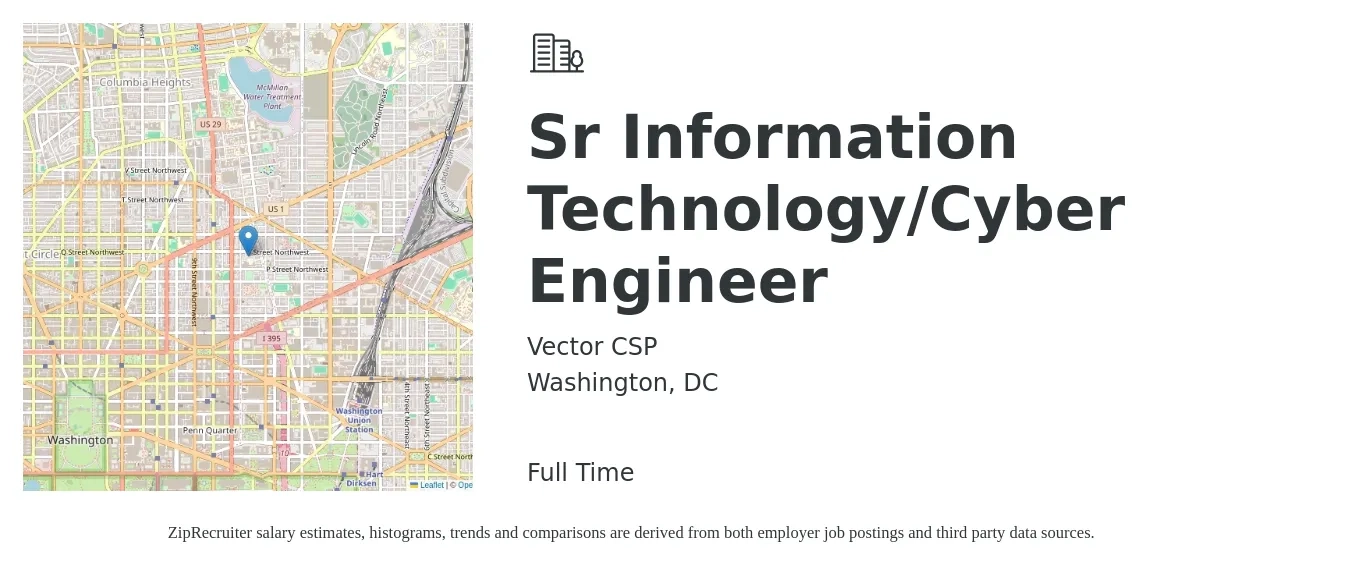 Vector CSP job posting for a Sr Information Technology/Cyber Engineer in Washington, DC with a salary of $132,500 to $167,000 Yearly with a map of Washington location.