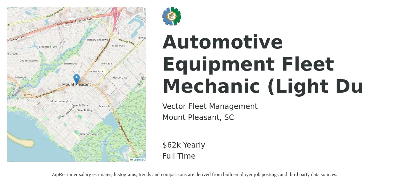 Vector Fleet Management job posting for a Automotive Equipment Fleet Mechanic (Light Du in Mount Pleasant, SC with a salary of $62,400 Yearly with a map of Mount Pleasant location.