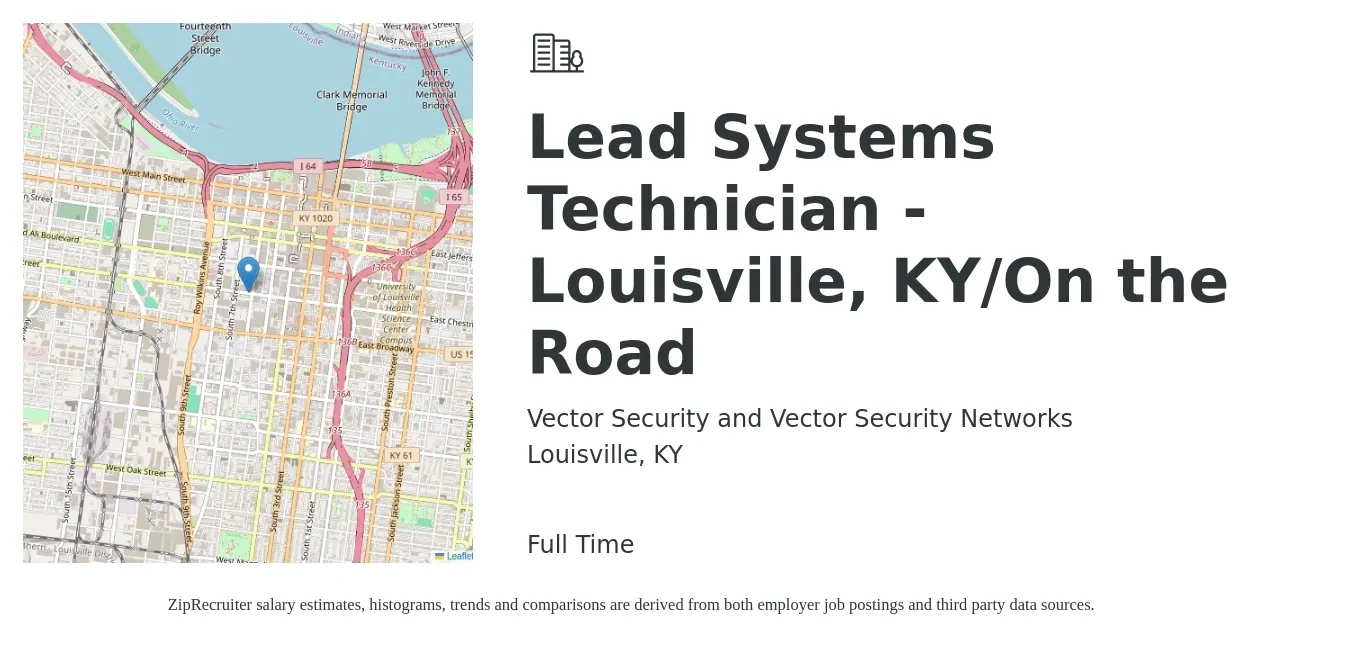 Vector Security and Vector Security Networks job posting for a Lead Systems Technician - Louisville, KY/On the Road in Louisville, KY with a salary of $20 to $30 Hourly with a map of Louisville location.