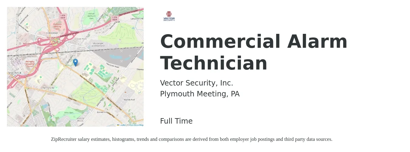Vector Security, Inc. job posting for a Commercial Alarm Technician in Plymouth Meeting, PA with a salary of $19 to $27 Hourly with a map of Plymouth Meeting location.