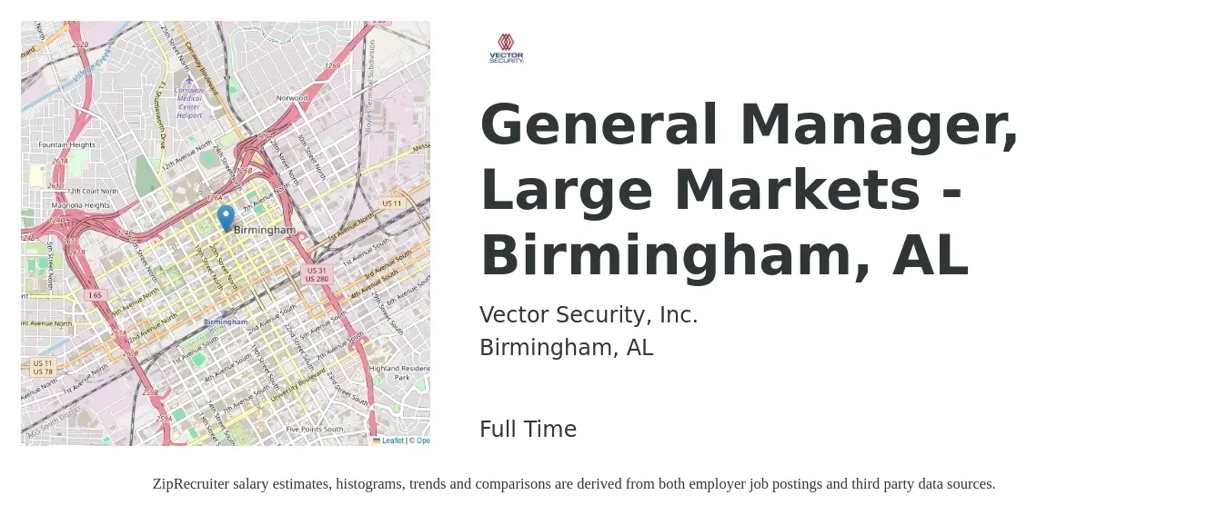 Vector Security, Inc. job posting for a General Manager, Large Markets -Birmingham, AL in Birmingham, AL with a salary of $46,400 to $69,400 Yearly with a map of Birmingham location.