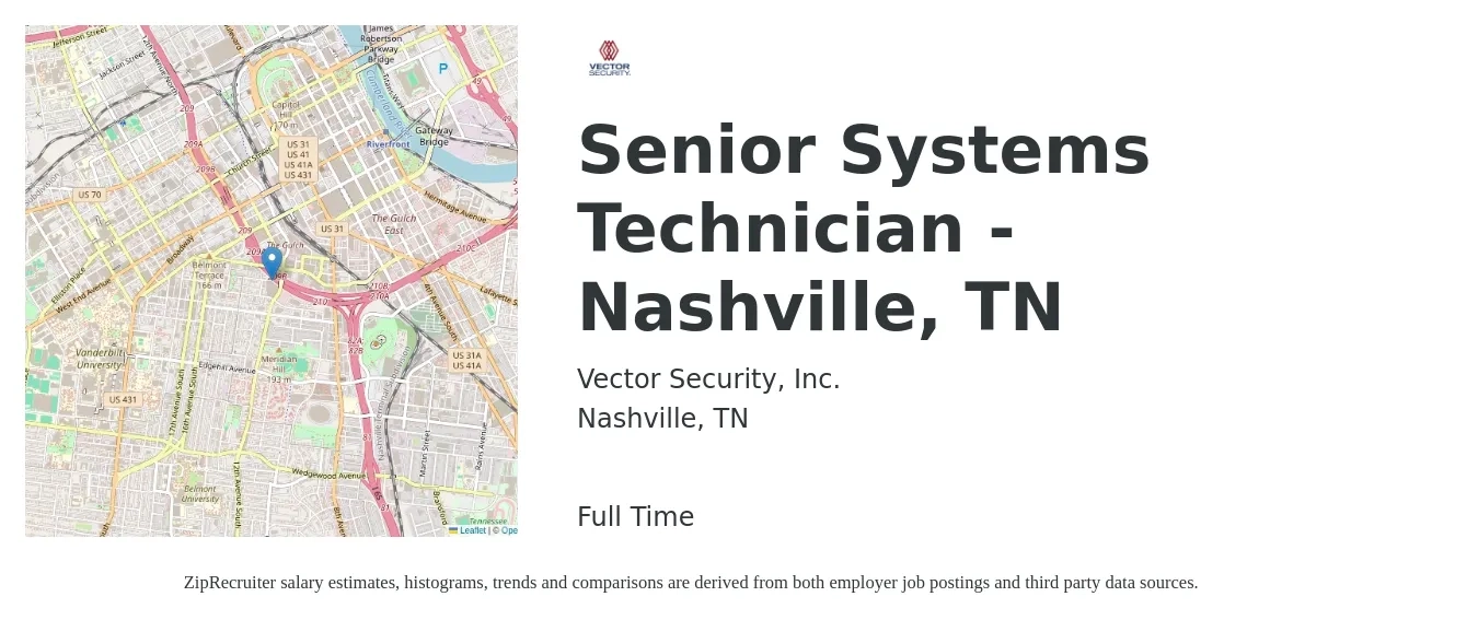 Vector Security, Inc. job posting for a Senior Systems Technician - Nashville, TN in Nashville, TN with a salary of $21 to $34 Hourly with a map of Nashville location.
