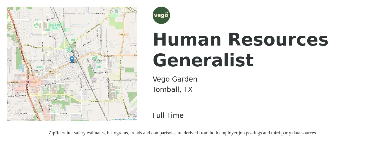Vego Garden job posting for a Human Resources Generalist in Tomball, TX with a salary of $55,000 to $65,000 Yearly with a map of Tomball location.