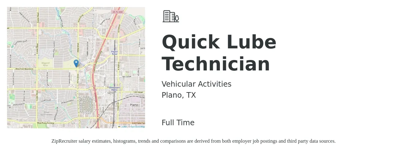 Vehicular Activities job posting for a Quick Lube Technician in Plano, TX with a salary of $50,000 Yearly with a map of Plano location.