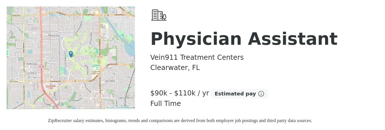 Vein911 Treatment Centers job posting for a Physician Assistant in Clearwater, FL with a salary of $90,000 to $110,000 Yearly with a map of Clearwater location.
