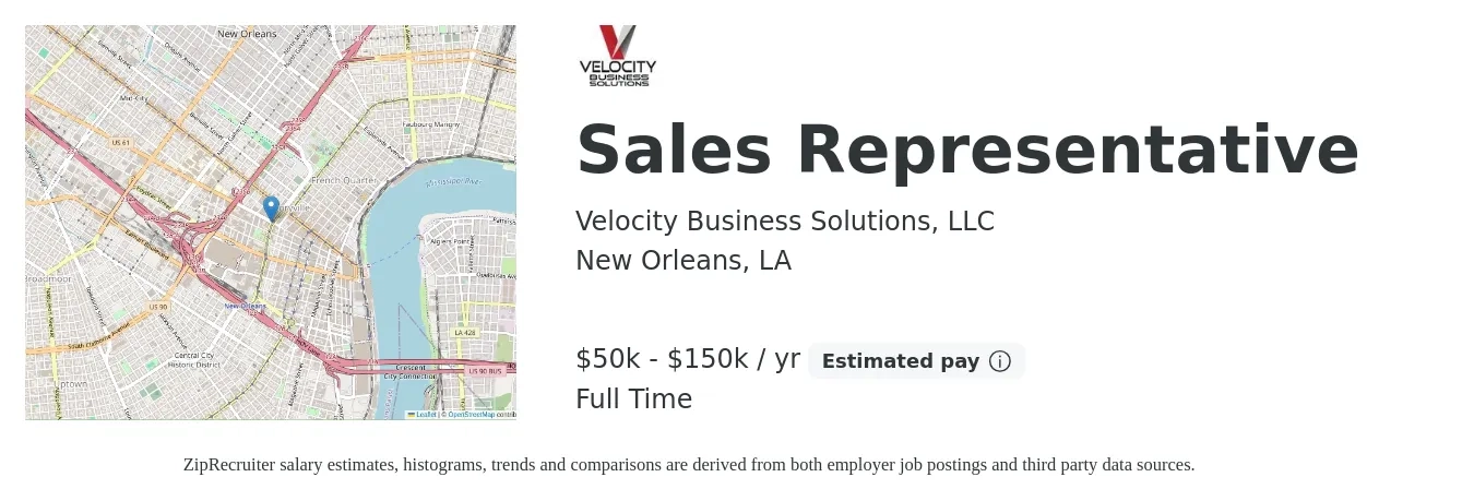 Velocity Business Solutions, LLC job posting for a Sales Representative in New Orleans, LA with a salary of $50,000 to $150,000 Yearly with a map of New Orleans location.