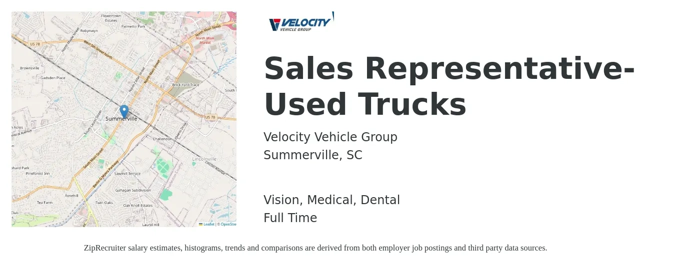 Velocity Vehicle Group job posting for a Sales Representative-Used Trucks in Summerville, SC with a salary of $2,000 Weekly and benefits including dental, life_insurance, medical, retirement, and vision with a map of Summerville location.