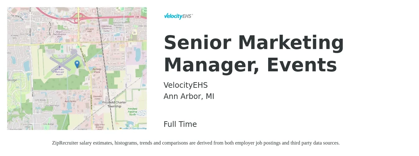 VelocityEHS job posting for a Senior Marketing Manager, Events in Ann Arbor, MI with a salary of $89,500 to $130,200 Yearly with a map of Ann Arbor location.