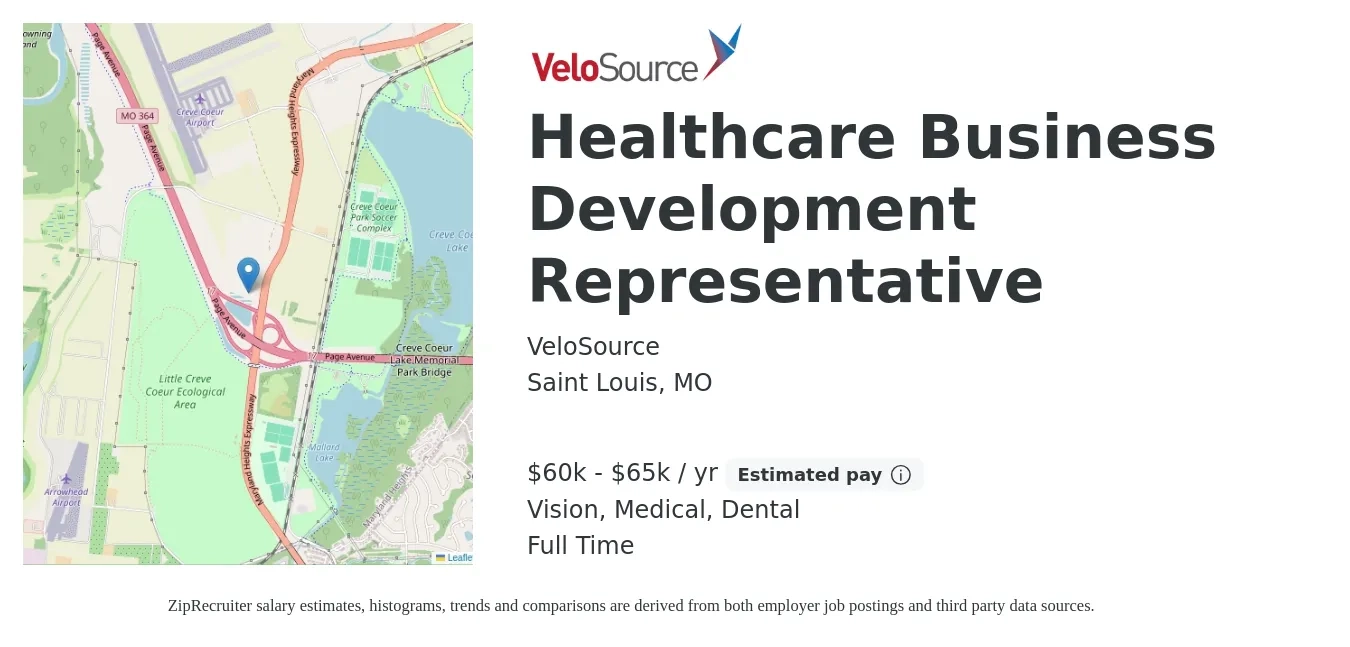 VeloSource job posting for a Healthcare Business Development Representative in Saint Louis, MO with a salary of $60,000 to $65,000 Yearly and benefits including medical, retirement, vision, and dental with a map of Saint Louis location.