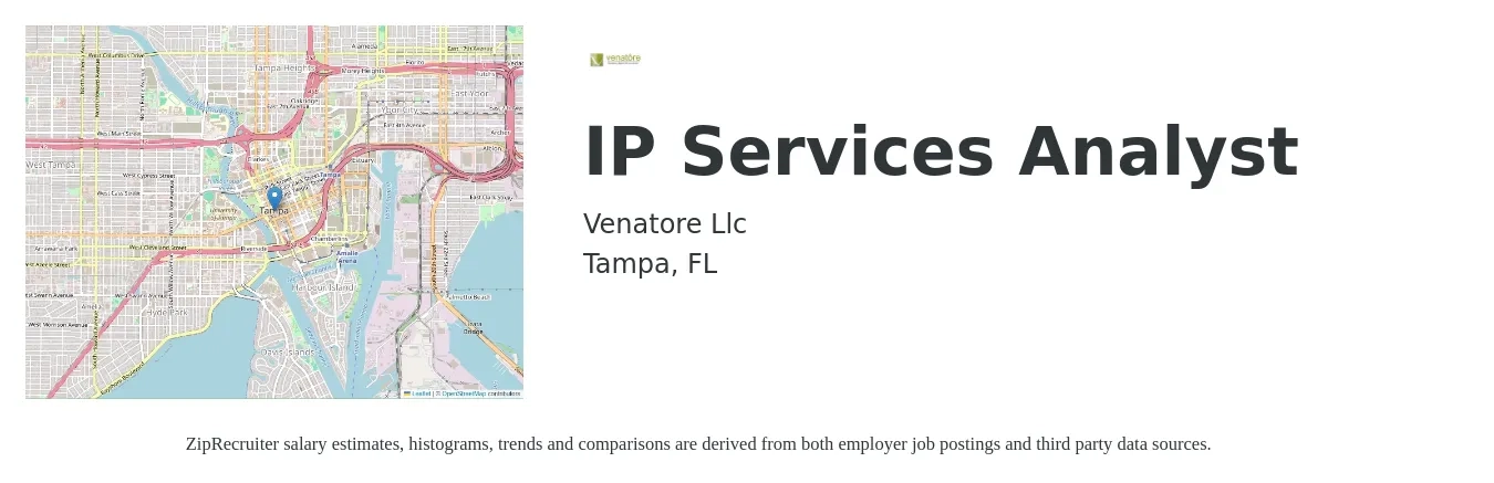 Venatore job posting for a IP Services Analyst in Tampa, FL with a salary of $83,300 to $118,300 Yearly with a map of Tampa location.
