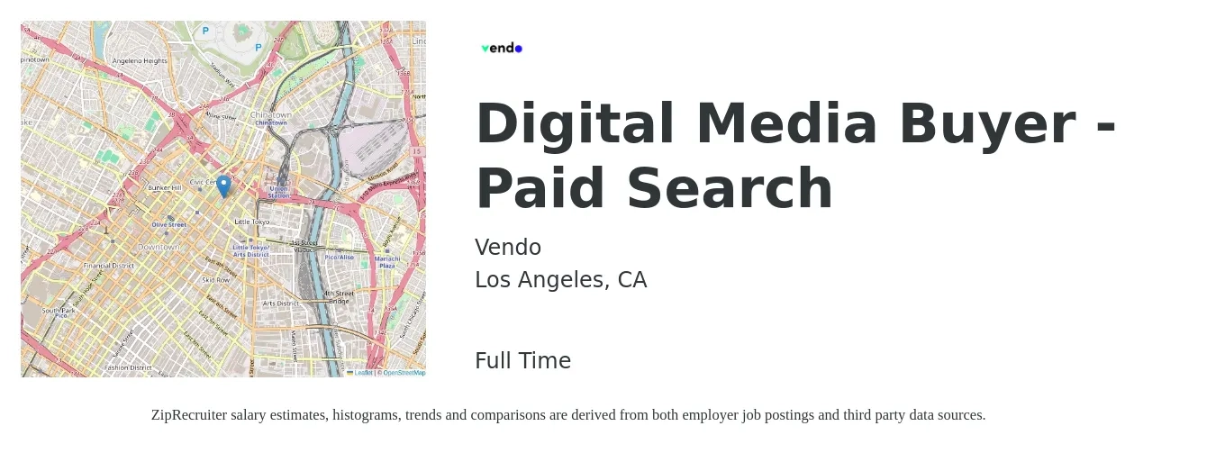 Vendo job posting for a Digital Media Buyer - Paid Search in Los Angeles, CA with a salary of $59,300 to $85,100 Yearly with a map of Los Angeles location.