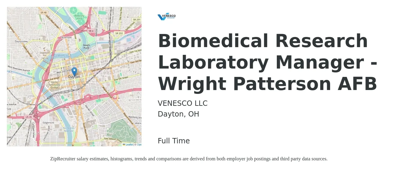 VENESCO LLC job posting for a Biomedical Research Laboratory Manager - Wright Patterson AFB in Dayton, OH with a salary of $52,200 to $74,500 Yearly with a map of Dayton location.