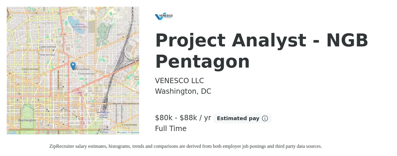 VENESCO LLC job posting for a Project Analyst - NGB Pentagon in Washington, DC with a salary of $80,000 to $88,000 Yearly with a map of Washington location.