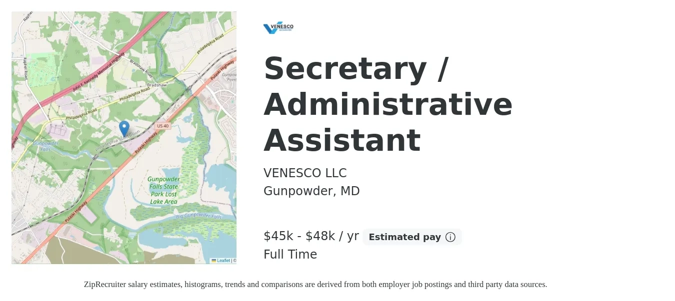 VENESCO LLC job posting for a Secretary / Administrative Assistant in Gunpowder, MD with a salary of $45,000 to $48,000 Yearly with a map of Gunpowder location.