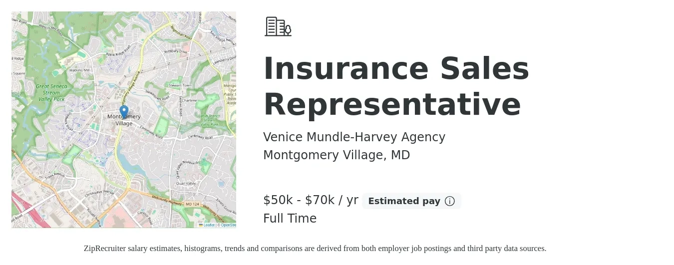 Venice Mundle-Harvey Agency job posting for a Insurance Sales Representative in Montgomery Village, MD with a salary of $50,000 to $70,000 Yearly with a map of Montgomery Village location.