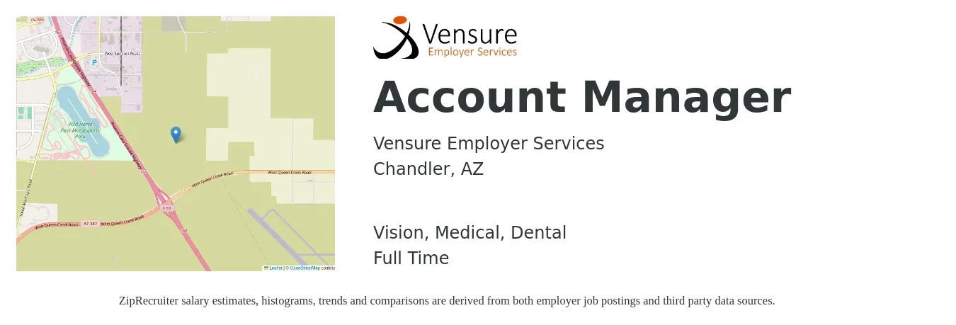 Vensure Employer Services job posting for a Account Manager in Chandler, AZ with a salary of $10 Daily and benefits including dental, life_insurance, medical, retirement, and vision with a map of Chandler location.