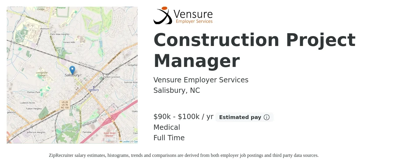 Vensure Employer Services job posting for a Construction Project Manager in Salisbury, NC with a salary of $90,000 to $100,000 Yearly and benefits including life_insurance, medical, pto, retirement, vision, and dental with a map of Salisbury location.