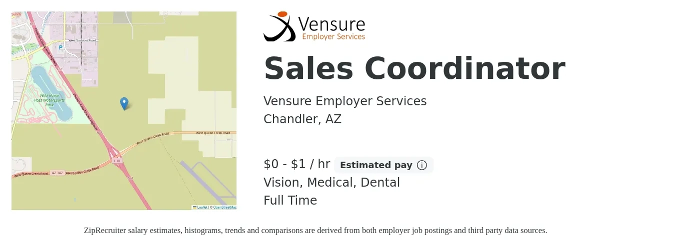 Vensure Employer Services job posting for a Sales Coordinator in Chandler, AZ with a salary of $1 to $2 Hourly and benefits including life_insurance, medical, vision, and dental with a map of Chandler location.